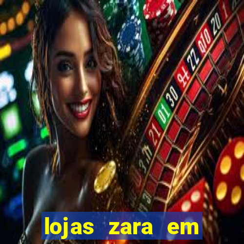 lojas zara em porto alegre